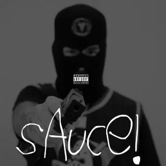 SAUCE! by Monik Deville