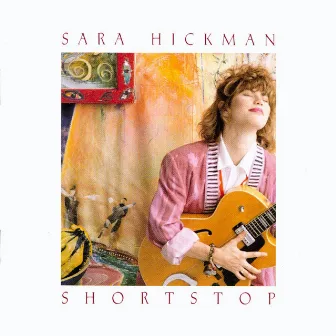 Shortstop by Sara Hickman