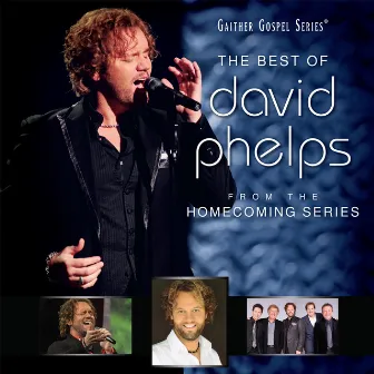 The Best Of David Phelps by David Phelps