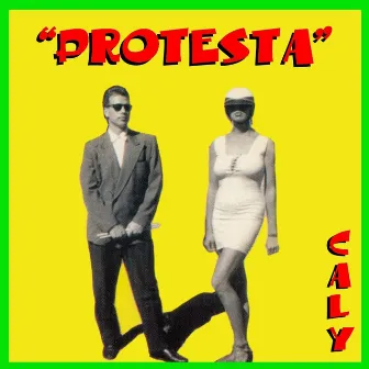 Protesta by Caly