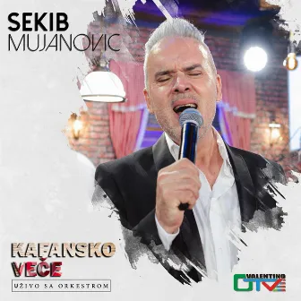 Kafansko vece (Live) by Sekib Mujanovic