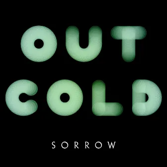 Sorrow by Out Cold