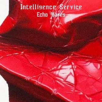 Echo Waves EP by Intelligence Service