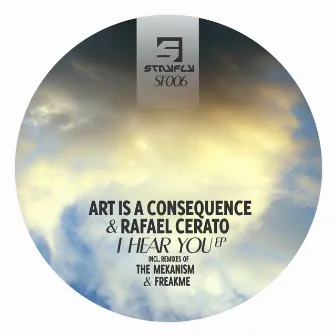 I Hear You by Art is consequence