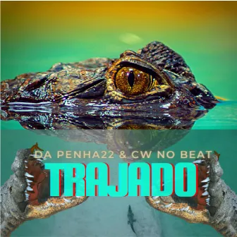 Trajado by Cw No Beat