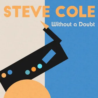 Without a Doubt by Steve Cole