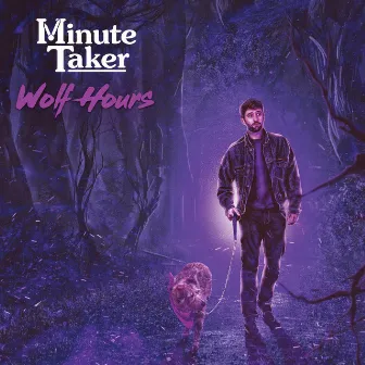 Wolf Hours by Minute Taker