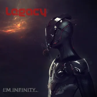 Legacy by Infinity