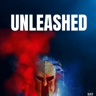 Unleashed by Slatz