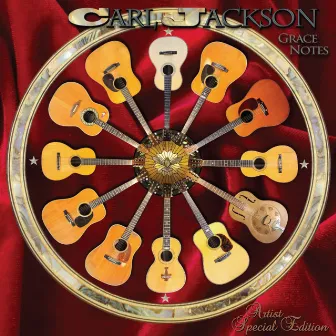 Grace Notes - Artist Special Edition by Carl Jackson