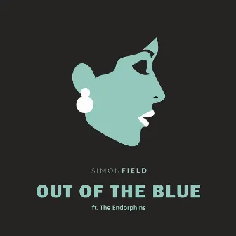 Out Of The Blue (feat. The Endorphins) by Simon Field