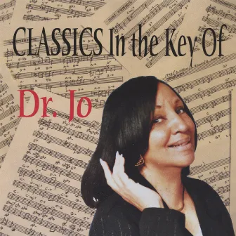 Classics in the Key of Dr. Jo by Jo Smith