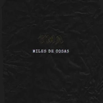 Miles de Cosas by VallesSound