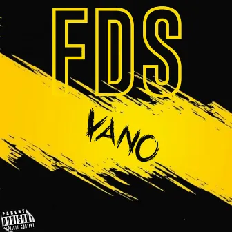 FDS by Vano