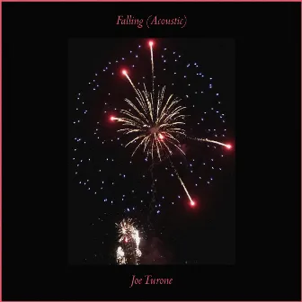 Falling (Acoustic) by Joe Turone