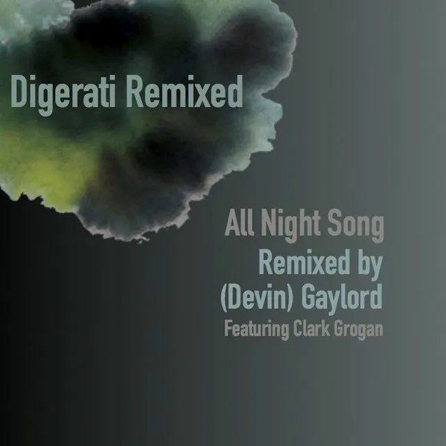 All Night Song (Gaylord Remix) [feat. Clark Grogan]