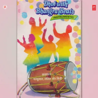 Dhol With Bhangra Beats by Nathu Lal