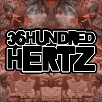 36 Hundred Hertz - Part Two by Vince Rollin