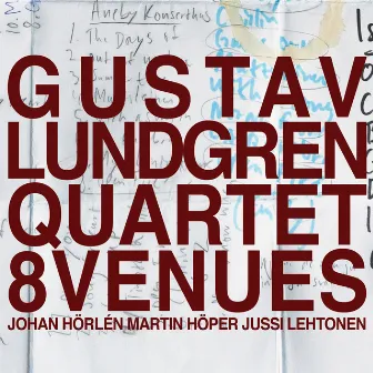 8 Venues by Gustav Lundgren Quartet