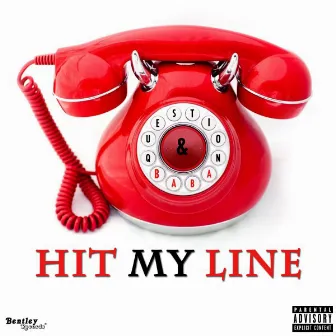 Hit My Line (feat. BABA) by Question?