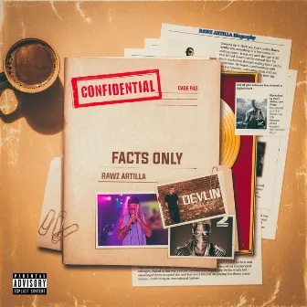 Facts Only by Rawz Artilla