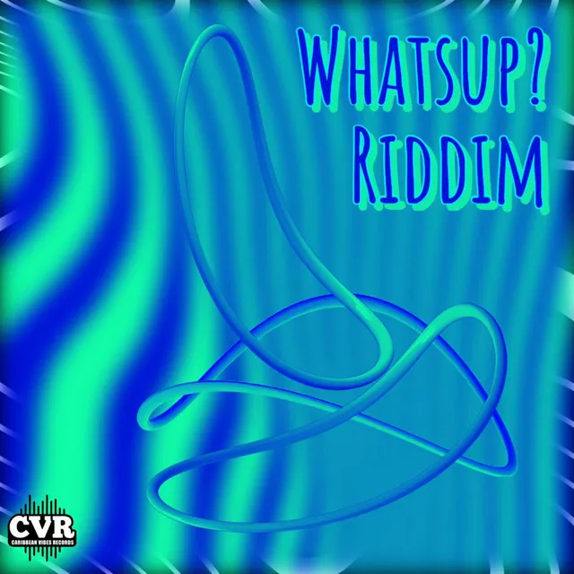 WHATS UP ? RIDDIM .23