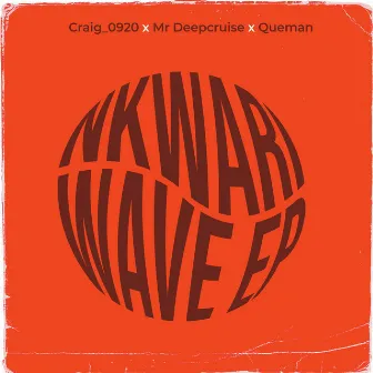 Nkwari Wave by Mr Deepcruise