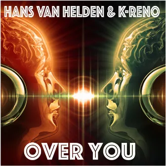 Over You by K-RENO