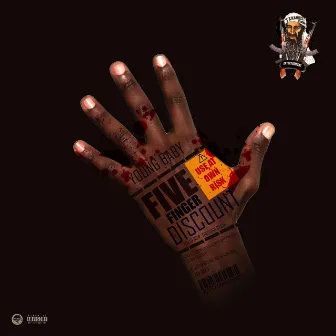 Five Finger Discount by Young Baby