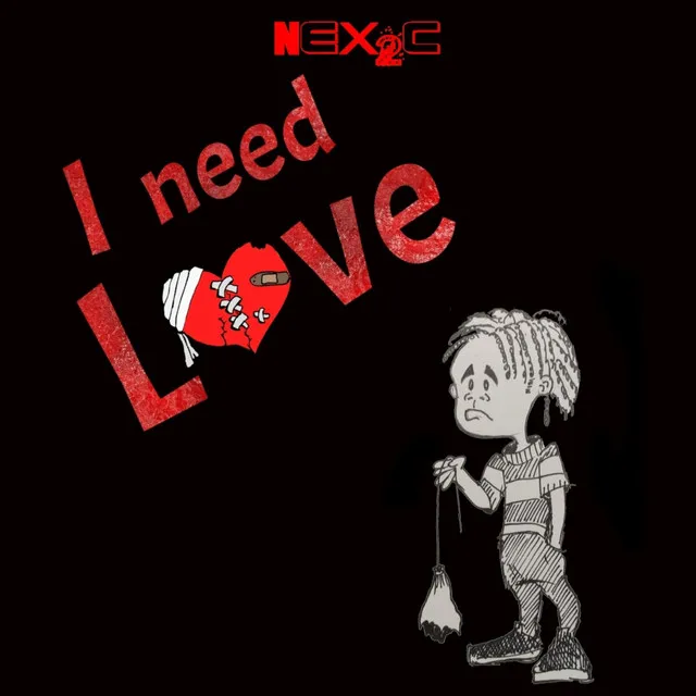 I Need Love