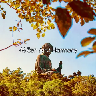 46 Zen And Harmony by Nu Meditation Music