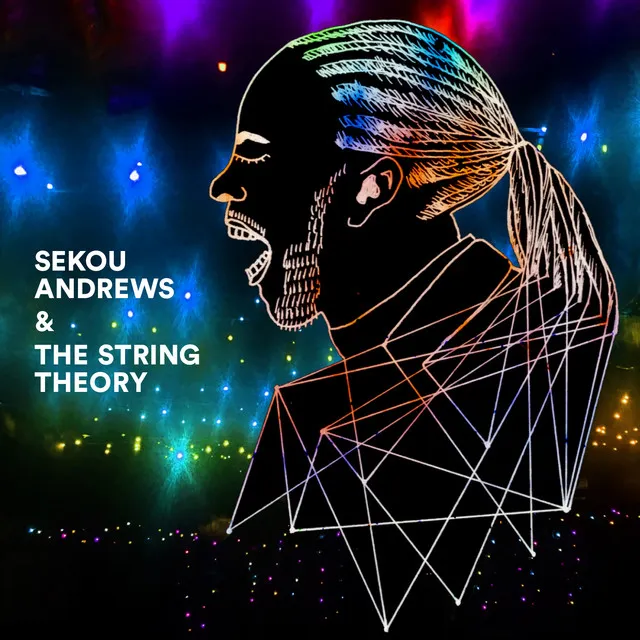 Sekou Andrews & The String Theory