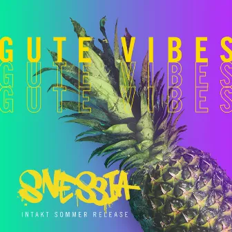 Gute Vibes by Snessia