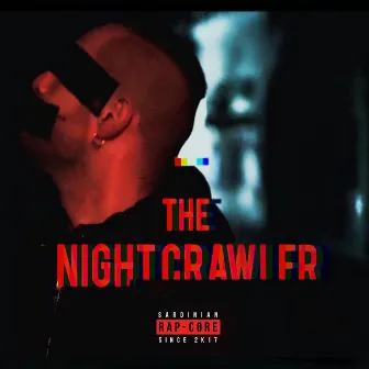 The Night Crawler by THE SHARK BØNES