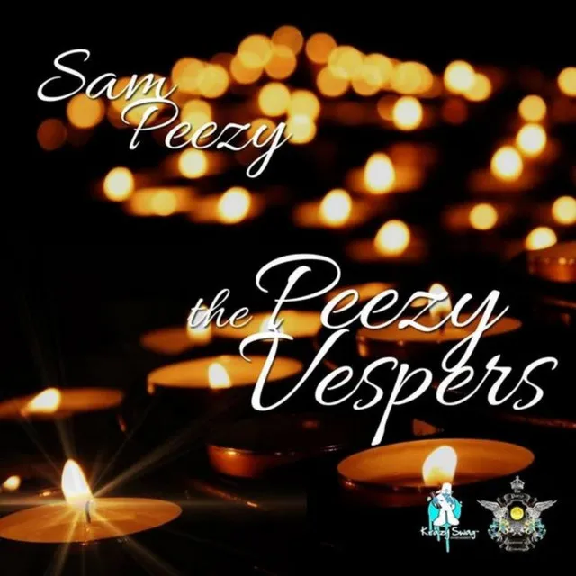 The Peezy Vespers