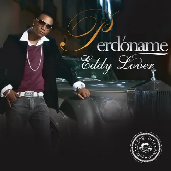 Perdóname by Eddy Lover