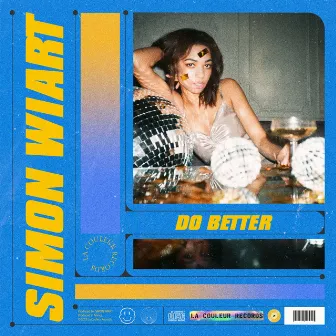 Do Better (Radio Edit) by Simon Wiart