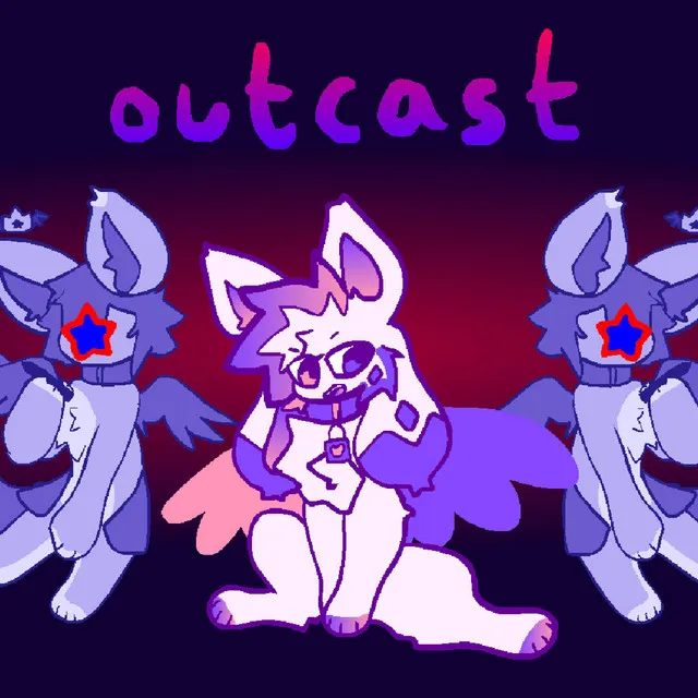 outcast (they all hate me)