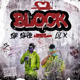 Block by Lil X