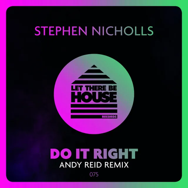 Do It Right - Andy Reid Remix