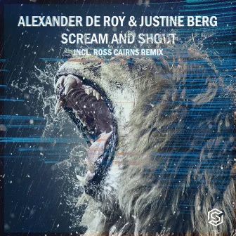 Scream&Shout-Ross Cairns Remix by Alexander de Roy