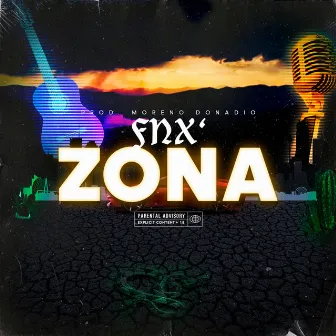 Zona (Unplugged) by FNX'