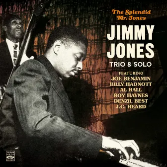 The Splendid Mr. Jones - Trio & Solo by Jimmy Jones