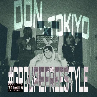 #GROUPIEFREESTYLE by Don Vausse!