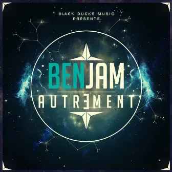 Autrement by Benjam