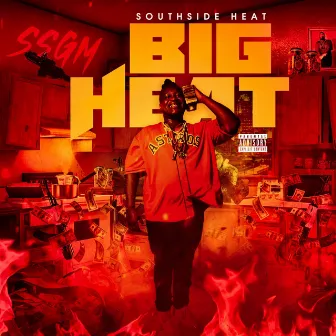 Big Heat by Southside Heat