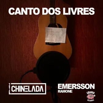 Canto dos Livres (Cover) by Chinelada