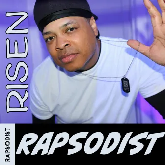 Risen by Rapsodist