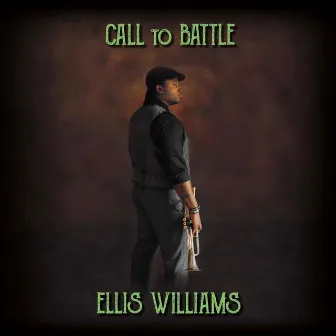 Call to Battle by Ellis Williams