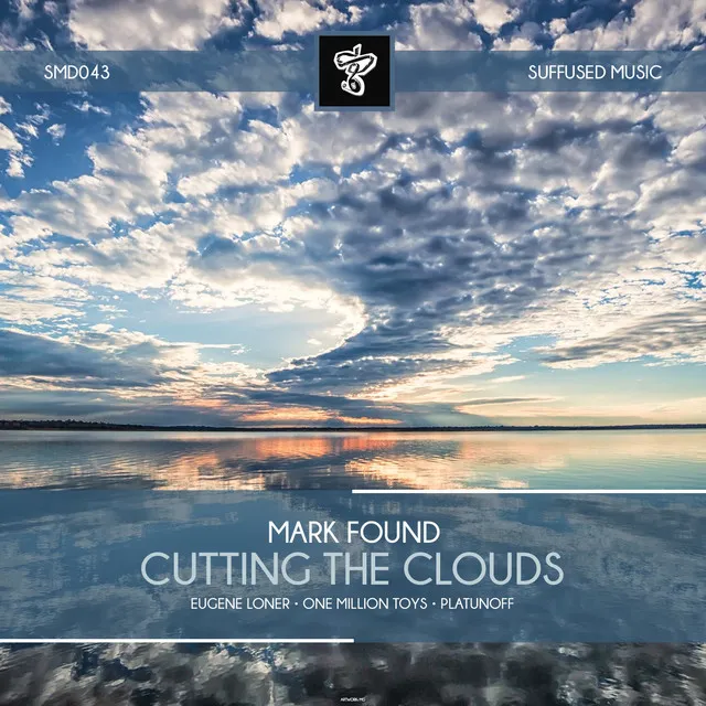 Cutting the Clouds - Platunoff Breaks Remix